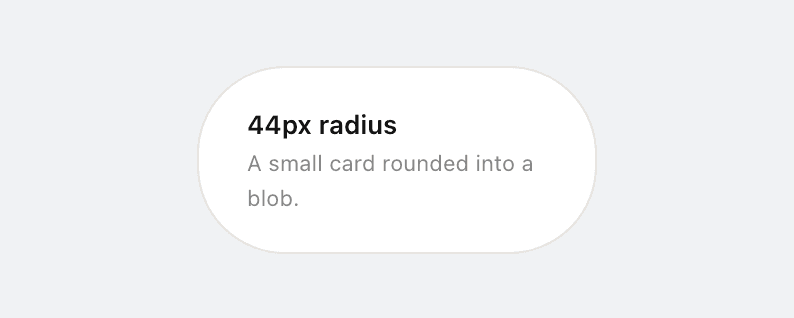 Extreme border-radius on cards